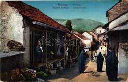 T2 1915 Mostar, Türkenviertel / Trukish Quarter, Folklore - Ohne Zuordnung