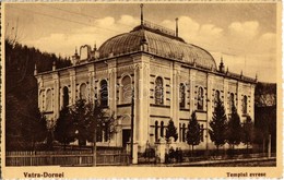 * T1/T2 Vatra Dornei, Dornavátra, Dorna-Watra, Scalda Dorna; Templul Evresc / Synagogue - Sin Clasificación