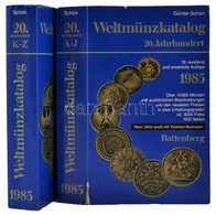 Günter Schön: Weltmünzkatalog 20. Jahrhundert. 16. Auflage. München, Battenberg, 1985. 2 Kötetben, Használt állapotban - Non Classés