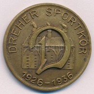 1936. "Dreher Sportkör 1926-1936" Kétoldalas Br Sport Emlékérem, "LUDVIG BP" Gyártói Jelzéssel, Eredeti Tokban (36mm) T: - Ohne Zuordnung