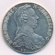 Ausztria 1780SF Tallér Ag "Mária Terézia" Utánveret T:1-,2 Patina Austria 1780SF Thaler Ag "Maria Theresia" Restrike C:A - Ohne Zuordnung