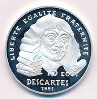 Franciaország 1991. 100Fr / 15 Ecu Ag "Descartes" Tanúsítvánnyal T:PP France 1991. 100 Francs / 15 Ecu Ag "Descartes" Wi - Unclassified