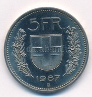 Svájc 1987B 5Fr Cu-Ni T:1- (PP)  Switzerland 1987B 5 Francs Cu-Ni C:AU (PP)  Krause KM#40a.3 - Non Classés