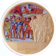 Svájc DN "Historia Helvetica - Schlacht Bei Marignano 13./14. September 1515" Aranyozott Réz Multikolor Emlékérem (70mm) - Ohne Zuordnung