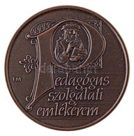 Fritz Mihály (1947-) DN "Pedagógus Szolgálati Emlékérem" Br Emlékérem Tokban (42,5mm) T:1- - Ohne Zuordnung