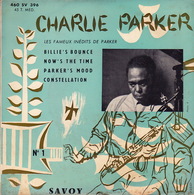 CHARLIE PARKER - EP - 45T - Disque Vinyle - Les Fameux Inédits - 460396 - Jazz