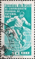 BRAZIL - CHILE'62 FIFA WORLD SOCCER CUP AND BRAZIL TWO TIMES WORLD CHAMPION 1963 - USED - 1962 – Cile