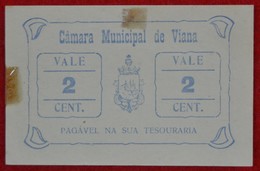 Portugal - Cedula De 2 Centavos / Camara Municipal De Viana  / Distrito De Viana Do Castelo - Portugal