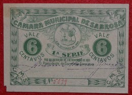 Portugal - Cedula De 6 Centavos / Camara Municipal  De Sabrosa   / Distrito De Vila Real - Portugal