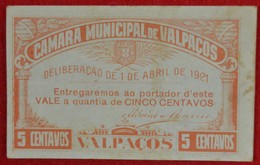 Portugal - Cedula De 5 Centavos / Camara Municipal  De Valpaços  / Distrito De Vila Real - Portugal