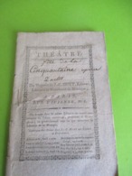 Fascicule Théâtre/"La Fête De La Cinquantaine"/Opéra En Deux Actes / L F FAUR/ N DEZEDE /HUET:/1796                 FAT4 - 1701-1800