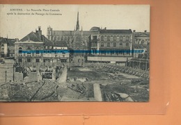CPA - AMIENS - La Nouvelle Place Centrale Après La Destruction Du Passage Du Commerce - Amiens