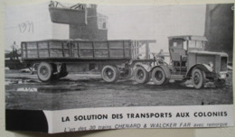 Transport Utilitaire - Tracteur Semi Remorque  CHENARD & WALCKER  -  Colonies Françaises  - Coupure De Presse De 1931 - LKW