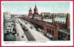 CPA AK Allemagne Deutschland BERLIN : Oberbaumbrücke Mit Hochbahn - Friedrichshain