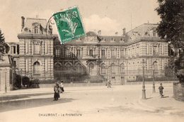 52 -CHAUMONT LA PREFECTURE - Chaumont