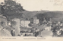 ROCHETAILLEE: Environs De Saint-Etienne - Rochetaillee