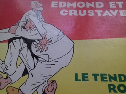 Edmond Et Crustave LE TENDRE ROSSI Futuropolis 1987 - Widmungen