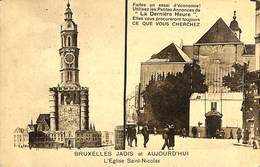 025 408 - CPA - Belgique - Bruxelles - Jadis Et Aujourd'hui - L'Eglise Saint-Nicolas - Marktpleinen, Pleinen