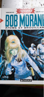 Atome Et Brouillard WILLIAM VANCE HENRI VERNES Dargaud 1995 - Bob Morane