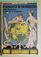 ELEMENTI DI GEOGRAFIA 1929 - Geschichte, Philosophie, Geographie