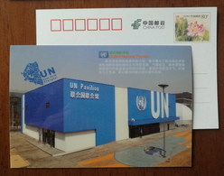 UN United Nations Pavilion Architecture,China 2010 Expo 2010 Shanghai World Exposition Advertising Pre-stamped Card - 2010 – Shanghai (China)