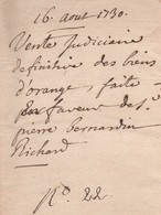 16 Août 1730 / 24 Pages / Vente Judiciaire Des Biens D' Orange En Faveur De Pierre Bernardin Richard / Aubenas 07 - ... - 1799