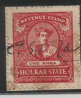 India-Holkar (Indore) State Receipt 1 Anna Type 41 Court Fee/Revenue,Inde Indien Fiscaux Fiscal - Holkar