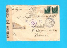 WW2 ... TRIESTE - BARCOLA - Registered Letter (Posta Raccomandata) 1942. Travelled To Spalato Dalmazia CENSURA CENSURE - Kroatische Bez.: Sebenico & Spalato