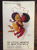 Cpa, ILLUSTRATEUR RIGHT, NENETTE Et RINTINTIN," Ma Petite Nénette.! Mon Petit Rintintin.! My Little Nénette My Dear... - Right