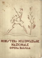 7035 " OPERA  BALILLA-MINISTERO DELLA EDUCAZIONE NAZIONALE-ANNO SCOLASTICO 1932-1933 "PAGELLA ORIGINALE - Diploma & School Reports