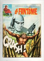 Le Fantôme N°479 Phantom Une Fureur Soudaine - Johnny Hazard - La Vie Mystérieuse Du Saumon - Raoul Et Gaston De 1979 - Phantom