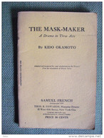 The Mask Maker By Kido Okamoto 1928 Thêatre Kabuki Japon Drama In Three Acts - Culture