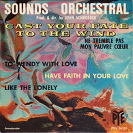 SOUNDS ORCHESTRAL - EP - 45T - Disque Vinyle - Cast Your Fate To The Wind - Musicals