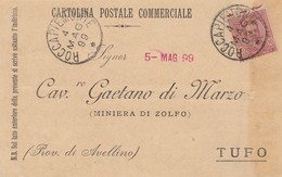 Roccapiemonte. 1899. Annullo Grande Cerchio ROCCAPIEMONTE, Su Cartolina Postale - Marcophilia