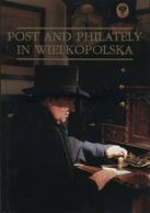 1993 Poland Beautifully  Richly Illustrated English-language Album "Post And Philately In Wielkopolska" Hard Cover - Filatelie En Postgeschiedenis