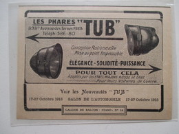 Voiture Publicité -  Phare Projecteur Automobile De Guerre D TUB (Salon De L'automobile)   -  Coupure De Presse De 1913 - Projektoren