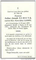 EUPEN ..-- Mr Arthur SCHUTZ , Veuf De Mme Marie LAMBIN , Né En 1895 à LIVARCHAMPS , Décédé En 1967 à EUPEN . - Eupen