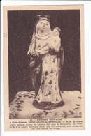 32. MADONE NANTAISES - A Bois-Courant, SAINT JULIEN De CONCELLE - N.D. De Léard - Cette Antique Statue De Faïence.... - Otros & Sin Clasificación