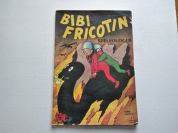 BIBI FRICOTIN  N° 61  SPELEOLOGUE   E.O  1963   PAPIER MAT  S.P.E TBE - Bibi Fricotin