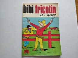 BIBI FRICOTIN  N° 35  AS DU FAR WEST  REED PAPIER PLASTIFIE 1973 S.P.E BE - Bibi Fricotin