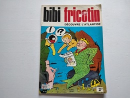 BIBI FRICOTIN  N° 63  DECOUVRE L'ATLANTIDE  REED PAPIER PLASTIFIE 1970 S.P.E  BE - Bibi Fricotin