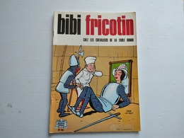 BIBI FRICOTIN  N° 65  CHEZ LES CHEVALIERS DE LA TABLE RONDE  REED PAPIER PLASTIFIE 1974 S.P.E  COMME NEUF - Bibi Fricotin