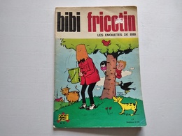 BIBI FRICOTIN  N° 71 LES ENQUETES DE BIBI  REED PAPIER PLASTIFIE 1972 S.P.E  BE - Bibi Fricotin