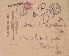 SERVICE DES POSTES ET TELEGRAPHE - FRANCHISE DE PORT MODELE N°66 - BAR SUR AUBE - AUBE - RECOMMANDEE PROVISOIRE - TAXE - Telegraph And Telephone