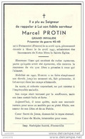 MUNO ..-- Mr Marcel PROTIN , PRISONNIER 40-45 , Né à PREMONTRE En 1912 , Décédé En 1947 à MUNO . - Florenville