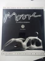 Libro Book Henry Moore 1989 Milano Mostra 27x24 Cm 143 Pagine Artemide - Other & Unclassified