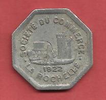 SOCIETE Du  COMMERCE , LA ROCHELLE , 1922 , 25 Cts. - Monedas / De Necesidad