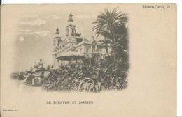 MONACO  ...LE THÉÂTRE ET LES JARDINS - Teatro D'opera