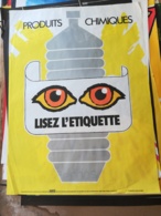 AFFICHE De 1987 . " LISEZ L' ETTIQUETTE   "  Format 60 X 80 Cm . - Affiches