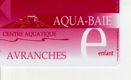 AQUA BAIE AVRANCHES  Carte Non Pliée  !!! - Ohne Zuordnung